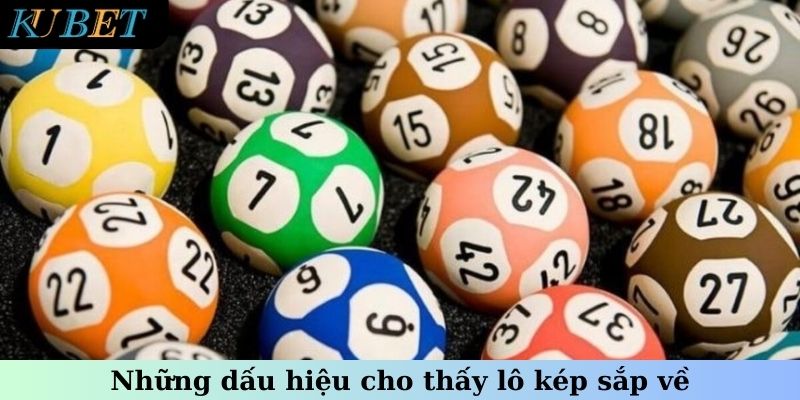 Những dấu hiệu cho thấy bộ số này sắp về